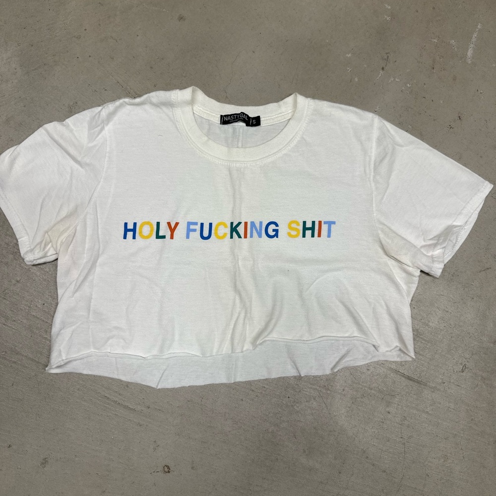 "Holy F*****g S**t” Nasty Gal Crop Top
